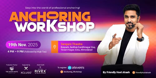 ANCHORING WORKSHOP by Friendly Host Akash \ud83c\udfa4