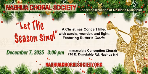 Nashua Choral Society Holiday Concert "Let the Season Sing!"