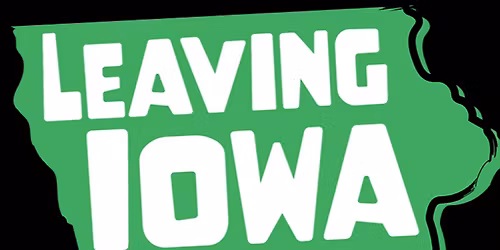 Leaving Iowa Performance