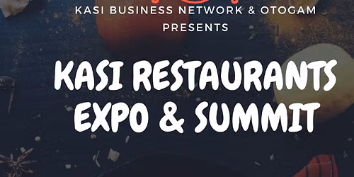 Kasi Restaurants Expo & Summit