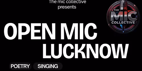 Open mic lucknow