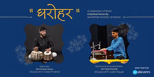 "Dharohar" a baithak series by Aavartan School of Music