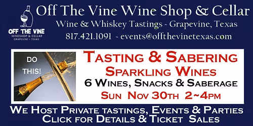 Sparkling Sunday - Wine & Sabers Tasting - 2-4pm