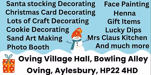 Christmas Family Fun Day in Oving Aylesbury Buckinghamshire