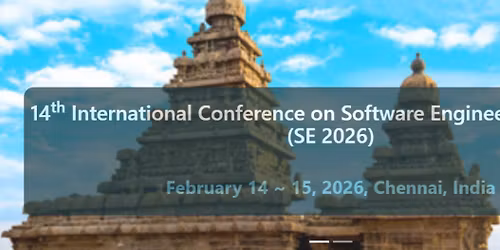 14th International Conference on Software Engineering & Trends (SE 2026)