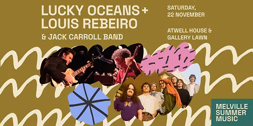 Melville Summer Music: FREE Concert (Lucky Oceans + Louis Rebeiro & Jack Carroll Band)