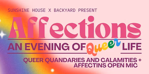 Affections - A Queer Open Mic