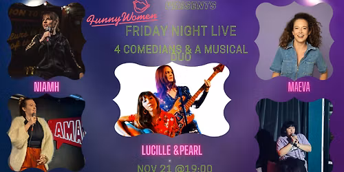 Friday Night Live - November edition with comedy and live music