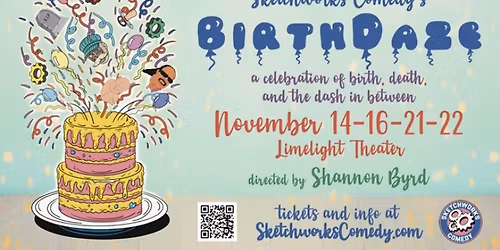 Sketchworks Comedy's show Birthdaze