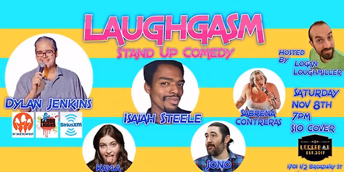 Laughgasm Stand Up Comedy with Dylan Jenkins! (SiriusXM! SF Sketchfest!)