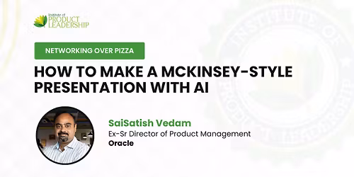 Networking over Pizza: How to Make a McKinsey-Style Presentation with AI