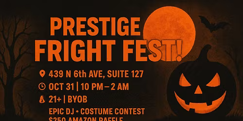 Prestige Fright Fest