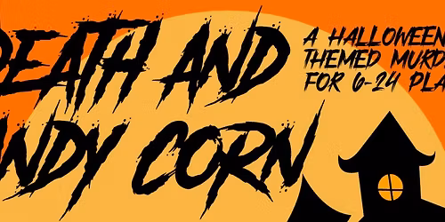 Death and Candy Corn Murder Mystery Party