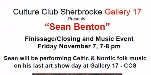 \u201cSean Benton\u201d Finissage\/Closing and Music Event