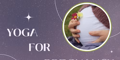 Yoga for Pregnancy and Birth