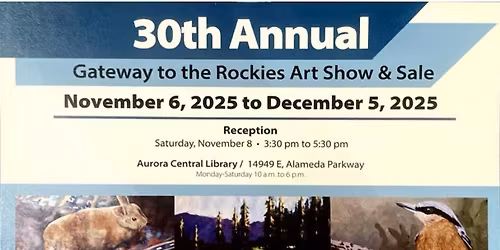 Gateway to the Rockies Art Show