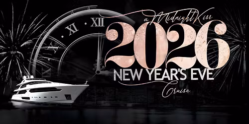 A Midnight Kiss New Year's Eve Fireworks Yacht Cruise 2026