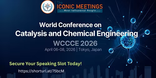 World Conference on Catalysis and Chemical Engineering