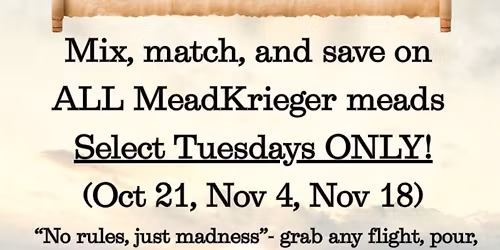 Mead Madness Tuesday!