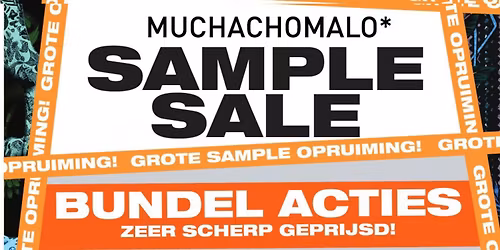Sample sale Muchachomalo