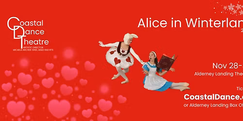 Alice in Winterland presented by Coastal Dance Theatre