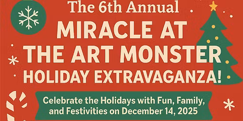 Mirracle at The Art Monster Holiday Extravaganza