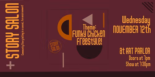 Story Salon - Funky Chicken  Freestyle!