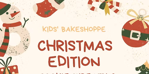 Kids Bake Shoppe: Christmas Edition