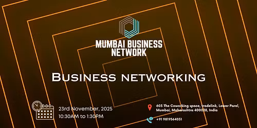 MUMBAI BUSINESS NETWORK | BUSINESS NETWORKING 2025