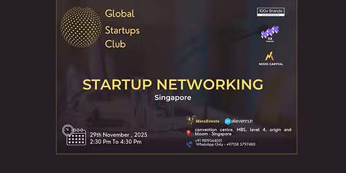 GLOBAL STARTUPS CLUB l STARTUP NETWORKING Singapore 2025