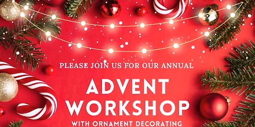 Advent & Christmas Craft Workshop \u2013 Ornament Decorating