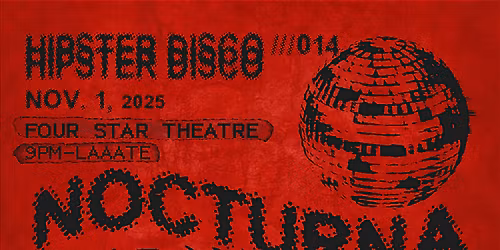 Hipster Disco 014: NOCTURNA