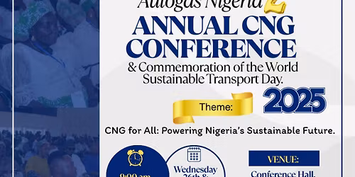 Autogas Nigeria Annual CNG Conference 2025
