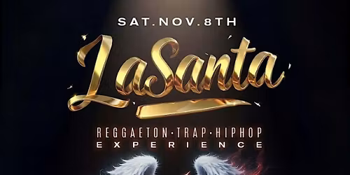 La Santa Reggaeton Trap Hip-Hop Experience at Connect Astoria Lounge