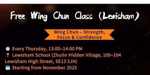 Free Wing Chun (Self-defencing) Class