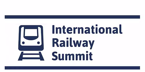 14th International Railway Summit 2 - 4 June 2026 - London, United Kingdom