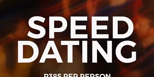 SPEED DATING AT LA PARADA, UMHLANGA