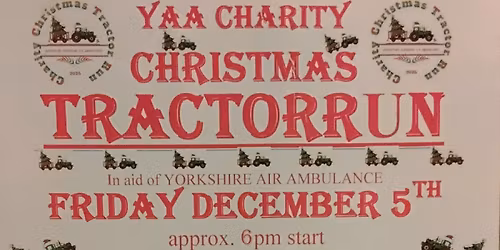 YAA Charity Christmas Tractor Run