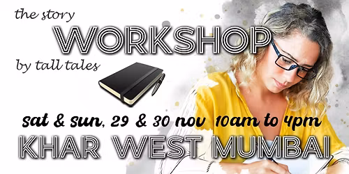 The Story Workshop - Two Day Writing Workshop