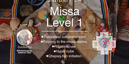 Missa Level 1 | January 24th