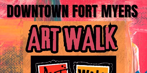 ART WALK! Downtown Fort Myers