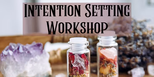 Intention Setting Wordshop