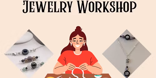 Holiday Jewelry Workshop