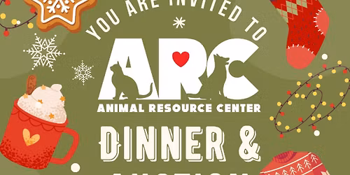 Animal Resource Center's Annual Dinner & Auction