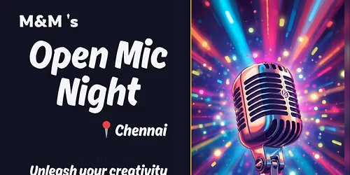 Open Mic Night in Chennai by 'Music and Mayhem': 16th November