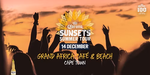  Corona Sunsets Summer Tour 2025 - Grand Africa Cafe & Beach, Cape Town