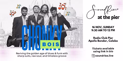 SoundRise Sunday: Chonky Bois at The Pier!