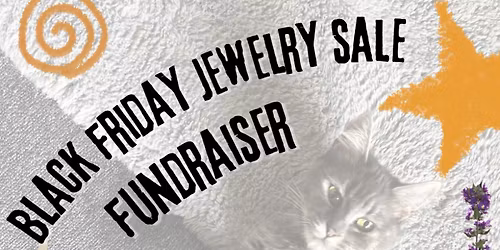 BLACK FRIDAY JEWELRY SALE FUNDRAISER