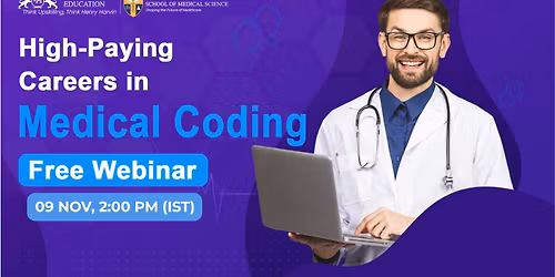 Build a High-Demand Healthcare Career  \u2013 Free Medical Coding Webinar