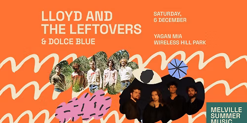 Melville Summer Music: FREE Concert (Lloyd and the Leftovers + Dolce Blue) 